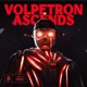 VOLPETRON ASCENDS EP