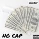 No Cap Single