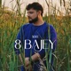 8 Bajey Single