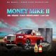 Money Mike II Single