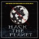 Hack the Planet feat Vandal DJ Lethal Skillz Single