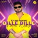 Bille Bille Naina Waliye Single