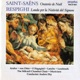 Saint Saens Christmas Oratorio Respighi Lauda per la nativita