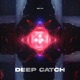 Deep Catch Single