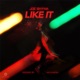 Like It Single