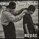 Yung Ninja Single