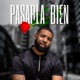 Pasarla Bien Single