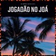 Jogadão no joá Single