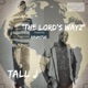 The Lord s Wayz feat Raunitus Single