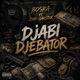 Djabi Djébator Single