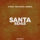 Santa Single Remix Single