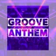 Groove Anthem Single