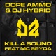 Kill a Sound feat Mc Spyda Single