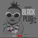 Black Plug Vol 2 EP