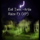 evil twin feat VP Single