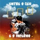 Entre o céu e o inferno Single