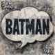 BATMAN Single