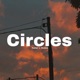 Circles feat Rustam Single