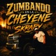 Zumbando En La Cheyene Single