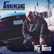 My Benz feat Smoke Major Andrew John Single