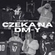 CZEKA NA DM Y Single