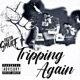 Tripping Again Single