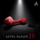 Appel masqué 10 Single