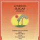 Afternoon Ragas Vol 2