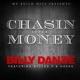 Chasin After Money Single