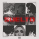 SUELTO feat Vulture Beatz Single