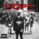 Dope feat ProdMonja Single