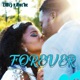Forever feat Aur be Single