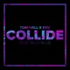 Collide feat Mila Falls Single
