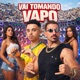 Vai tomando vapo Live Single