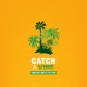Catch a Vibe feat Pat Ryan Single