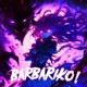 BARBARIKO Single