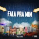 Fala pra Mim feat G Urek Single