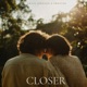 Closer feat Tkrayne Single