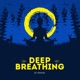 Deep Breathing Single