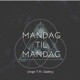 Mandag Til Mandag feat Galexy Single