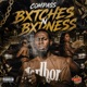 Bxtches N Bxdness feat MarioLegendd Single