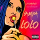 Lamba Lolo Single