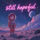 still hopeful Single