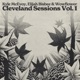 Cleveland Sessions Vol 1 EP