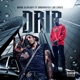 Drip feat Undarated Lor Chris Single