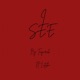 I SEE feat Lutshi Single