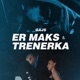 Er Maks Trenerka Single