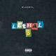 Lethal B Single