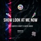 Show Look At Me Now Single