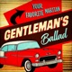 Gentleman s Ballad I m a Ho Single